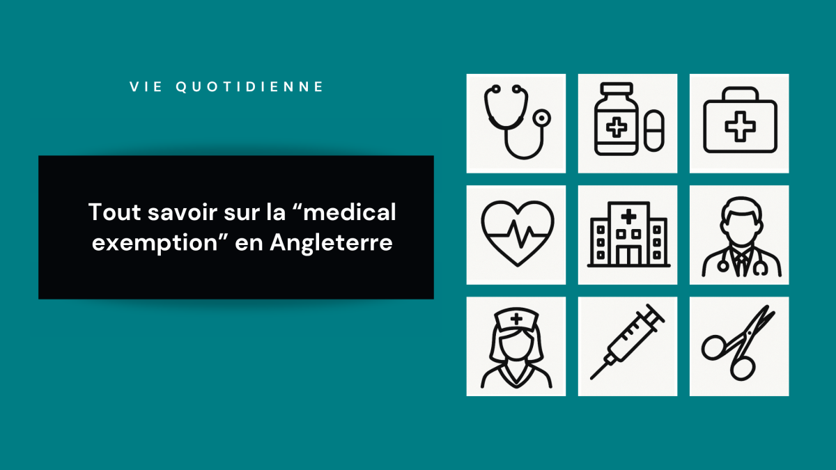 guide-exemption-medicale-angleterre